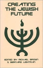 Cover of: Creating the Jewish future