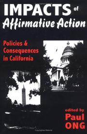 Cover of: Impacts of Affirmative Action: Policies and Consequences in California