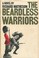 Cover of: The beardless warriors