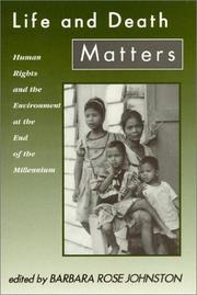 Cover of: Life and Death Matters by Barbara Rose Johnston