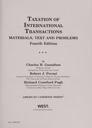 Cover of: Taxation of international transactions: materials, text, and problems