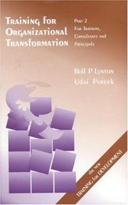 Cover of: Training for Organizational Transformation: For Trainers, Consultants, and Principals