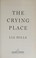 Cover of: The crying place