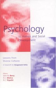 Cover of: Psychology in Human and Social Development: Lessons from Diverse Cultures by Durganand Sinha