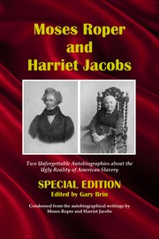 Cover of: Moses Roper and Harriet Jacobs by Gary Brin