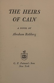 Cover of: The heirs of Cain: a novel.