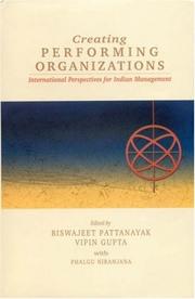 Cover of: Creating Performing Organizations: International Perspectives for Indian Management (Response Books)