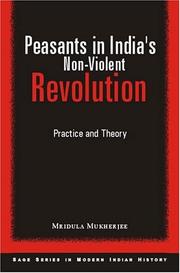 Cover of: Peasants in India's Non-Violent Revolution: Practice and Theory (Sage Series in Modern Indian History, 5) (SAGE Series in Modern Indian History)
