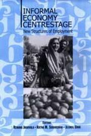 Cover of: Informal Economy Centre Stage: New Structures of Employment