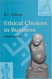 Cover of: Ethical Choices in Business (Response Books) by S C Sekhar