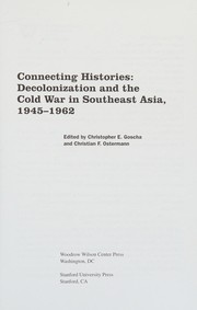 Cover of: Connecting histories by edited by Christopher E. Goscha and Christian Ostermann.