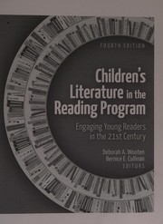 Cover of: Children's literature in the reading program by Deborah A. Wooten, Bernice E. Cullinan