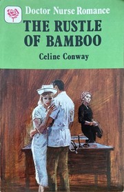 The Rustle of Bamboo by Celine Conway