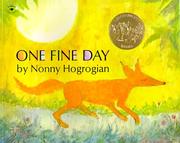 Cover of: One Fine Day by Nonny Hogrogian