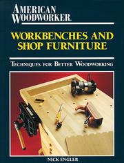 Cover of: Workbenches and Shop Furniture (Workshop Companion) by Nick Engler