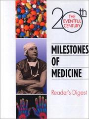 Cover of: Milestones of Medicine: (The Eventful Century) (Eventful 20th Century)