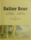Cover of: Sailor bear