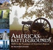 Cover of: America's battlegrounds: walk in the footsteps of America's bravest