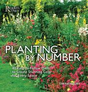 Cover of: Planting by number: 40 easy-to-follow plans to create stunning color for every space