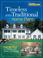 Cover of: Timeless and Traditional Home Plans