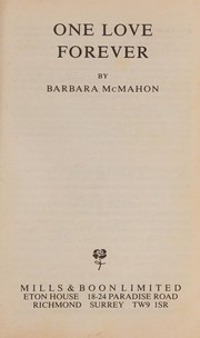 Cover of: One Love Forever by Barbara McMahon