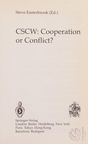 Cover of: CSCW: cooperation or conflict?