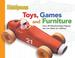 Cover of: Toys, Games, and Furniture