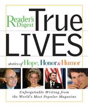 Cover of: True Lives: Stories of Hope, Honor & Humor