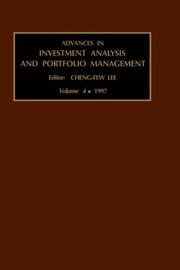 Cover of: Advances in Investment Analysis and Portfolio Management, Volume 4 (Advances in Investment Analysis and Portfolio Management)