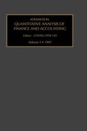 Cover of: Advances in Quantitative Analysis of Finance and Accounting, Volume 5 (Advances in Quantitative Analysis of Finance and Accounting)