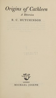 Cover of: Origins of Cathleen: a diversion