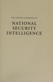 Cover of: The Oxford handbook of national security intelligence