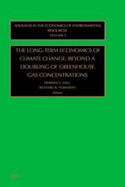 Cover of: The Long-Term Economics of Climate Change: Beyond a Doubling of Greenhouse Gas Concentrations (Advances in the Economics of Environmental Resources, Vol 3)
