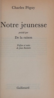 Cover of: Notre jeunesse by Charles Péguy