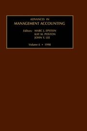 Cover of: Advances in Management Accounting, Volume 6 (Advances in Management Accounting)