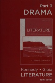 Cover of: Literature: An Introduction to Fiction, Poetry, and Drama: Part 3: Drama