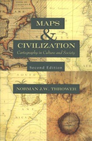 Maps & civilization by Norman Joseph William Thrower