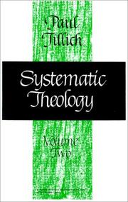 Cover of: Systematic Theology, vol. 2: Existence and the Christ