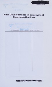 Cover of: New developments in employment discrimination law by JILPT Comparative Labor Law Seminar (9th 2008 Tokyo, Japan)