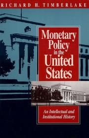 Cover of: Monetary policy in the United States by Richard H. Timberlake