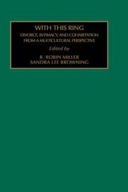 Cover of: With This Ring: Divorce, Intimacy, and Cohabitation from a Multicultural Perspective (Contemporary Studies in Sociology)