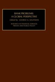 Cover of: Bank Problems: A Global Perspective (Research in Financial Services: Private and Public Policy)