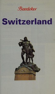 Cover of: Baedeker Switzerland (Baedeker's Switzerland)