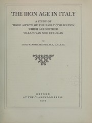 Cover of: The iron age in Italy: a study of those aspects of the early civilization which are neither Villanovan nor Etruscan