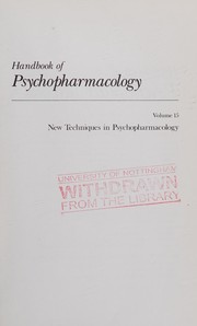 Cover of: Handbook of Psychopharmacology: Volume 15: New Techniques in Psychopharmacology