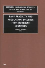 Cover of: Bank Fragility and Regulation: Evidence from Different Countries (Research in Financial Services: Private and Public Policy)