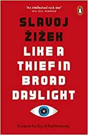 Cover of: Like a Thief in Broad Daylight: Power in the Era of Post-Humanity
