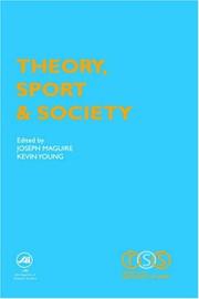 Cover of: Theory, sport & society