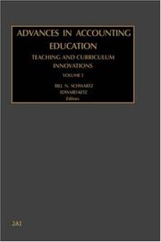 Cover of: Advances in Accounting Education: Teaching and Curriculum Innovations, Volume 3 (Advances in Accounting Education Teaching and Curriculum Innovations)