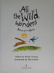 Cover of: All the Wild Wonders by Wendy Cooling, Piet Grobler
